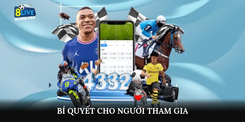 Bí quyết cho người tham gia
